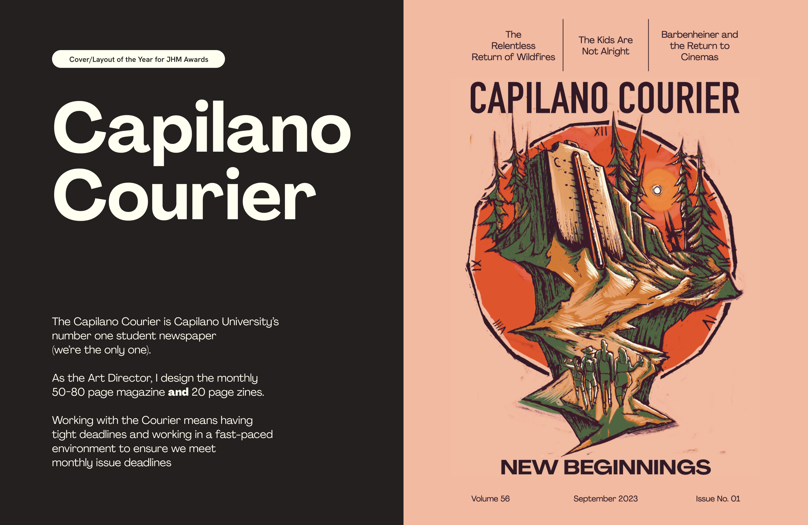 Capilano Courier is Capilano University's number one student newspaper. Includes my role as the Art Director (designing monthly magazine and zines + working in a fast-paced environment). Showcasing the September 2023 issue on the right side of the image with featured articles and a nature illustration by Andy Poystila and a pink background. This issue won Cover/Layout of the Year for the JHM Awards for Student Journalism in Canada.